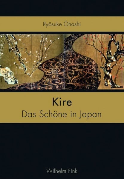 Ryosuke Ohashi Kire. Das Schöne in Japan: Das Schöne in Japan. 2. Auflage