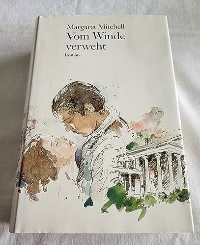Margaret Mitchell Vom Winde verweht: Gone with the wind