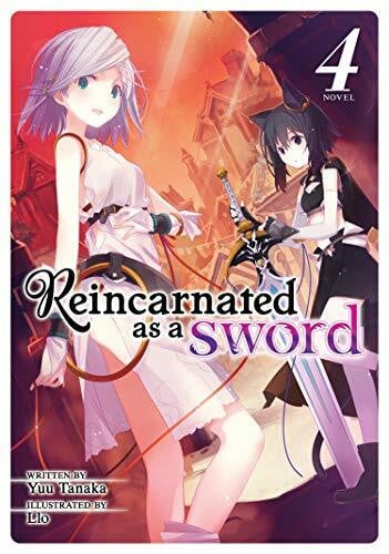 Tanaka, Yuu Reincarnated as a Sword (Light Novel) Vol. 4