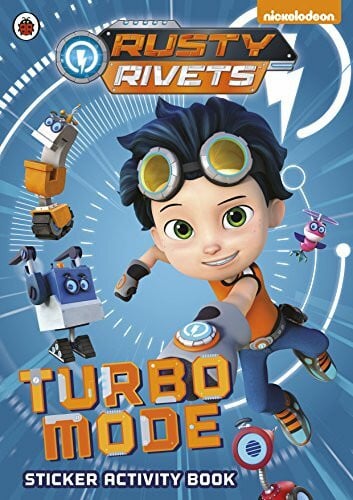 Rusty Rivets Rusty Rivets: Turbo Mode: Sticker Activity Book