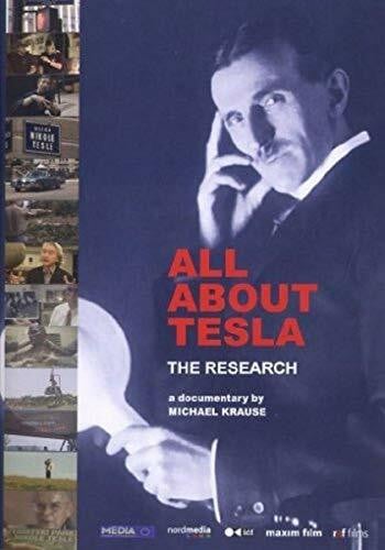 Krause, Michael All About Tesla - The Research
