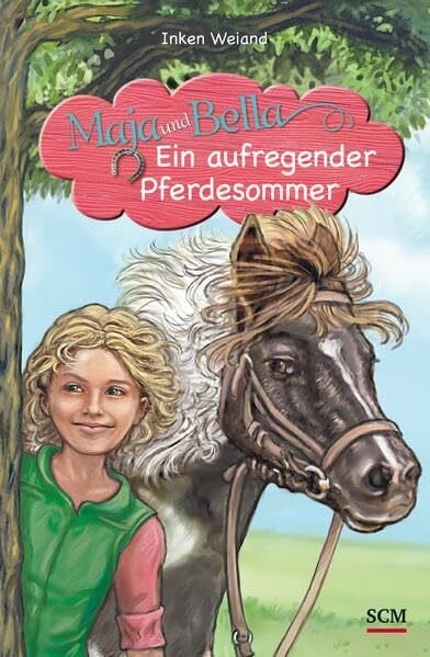Clasen, Christoph Maja und Bella - Ein aufregender Pferdesommer (Maja und Bella (4), Band 4)