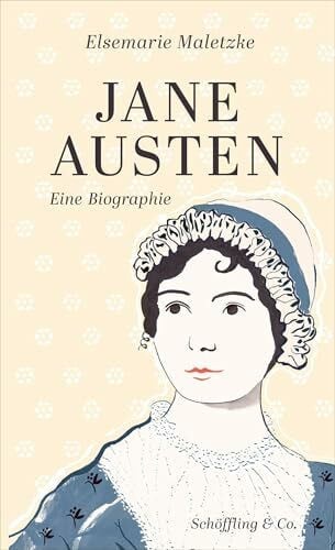 Maletzke, Elsemarie Jane Austen: Eine Biographie