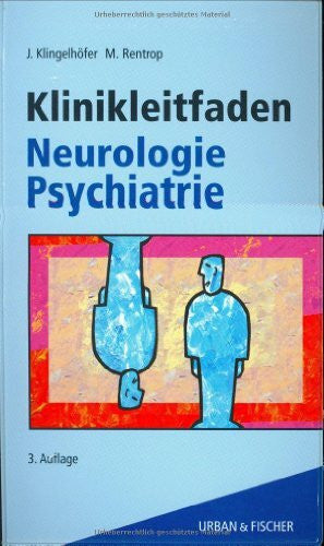Michael Rentrop Klinikleitfaden Neurologie Psychiatrie