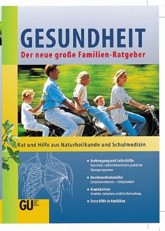 Birk, Doris Gesundheit, Der neue große Familien-Ratgeber