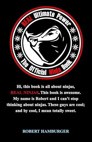 Hamburger, Robert Real Ultimate Power: The Offic: The Official Ninja Book