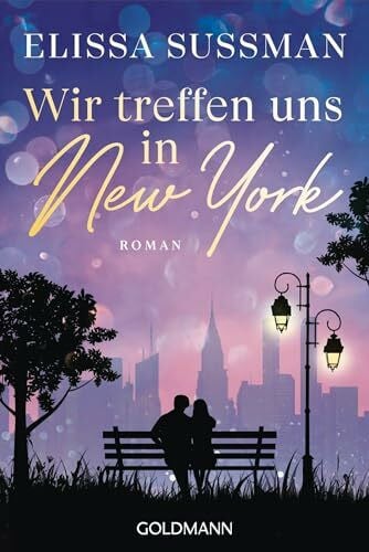 Schröder, Babette Wir treffen uns in New York: Roman