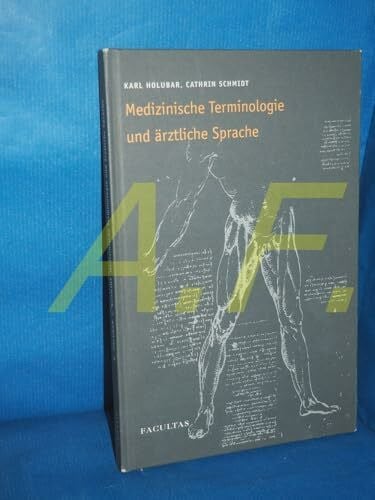 Schmidt, Cathrin Medizinische Terminologie und ärztliche Sprache