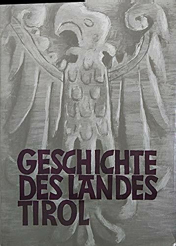 Riedmann, Josef Geschichte des Landes Tirol: Die Zeit von 1490 bis 1848