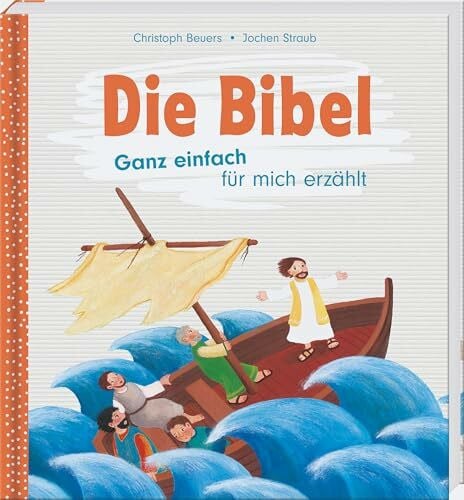 Krömer, Astrid Die Bibel: Ganz einfach für mich erzählt. Einsteigerbibel für Leseanfänger, Kinder mit Leseschwächen oder wenigen Deutschkenntnissen. Altes und Neues ... Bibel in Einfacher Sprache (Einfache Sprache)