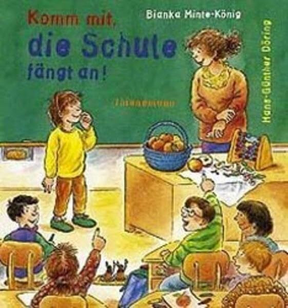 Döring, Hans G Komm mit, die Schule fängt an