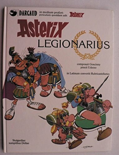 Uderzo, Albert Asterix latein 13 Legionarius