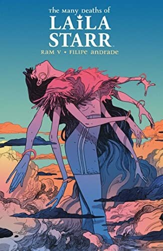 V, Ram Many Deaths of Laila Starr, The Deluxe Edition HC: Collects The Many Deaths of Laila Starr #1-5