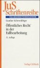 Schwerdtfeger, Gunther Öffentliches Recht in der Fallbearbeitung: Grundfallsystematik, Methodik, Fehlerquellen (JuS-Schriftenreihe: Schriftenreihe der Juristischen Schulung)
