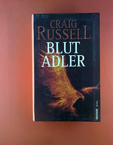 Russell, Craig Blutadler: Thriller (Allgemeine Reihe. Bastei Lübbe Taschenbücher)