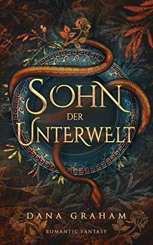 Dana Graham Sohn der Unterwelt: Romantic Fantasy