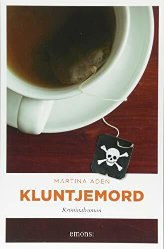 Aden, Martina Kluntjemord: Kriminalroman (Elli Vogel)