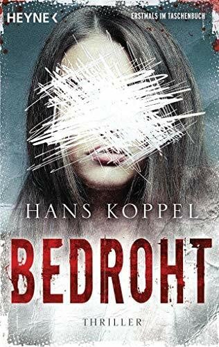 Wolandt, Holger Bedroht: Thriller