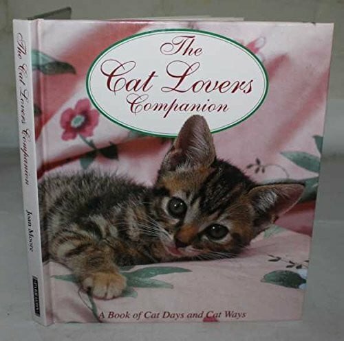 Moore, Joan. Cat Lovers Companion