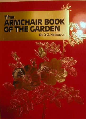 Hessayon, D. G. The Armchair Book of the Garden (Expert Series)