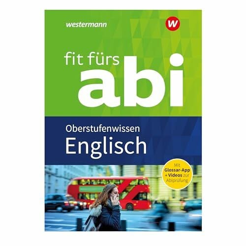 Jost, Lara Fit fürs Abi: Englisch Oberstufenwissen