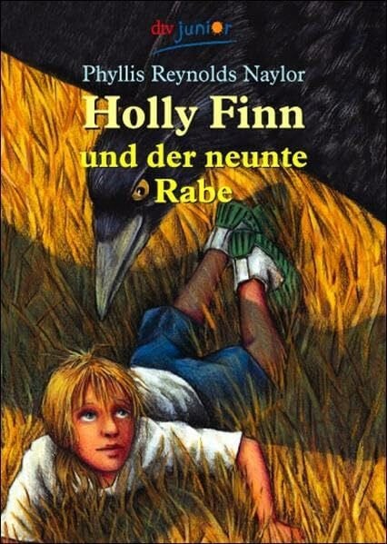 Braun, Anne Holly Finn und der neunte Rabe