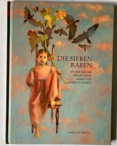 Sauvant, Henriette Die sieben Raben