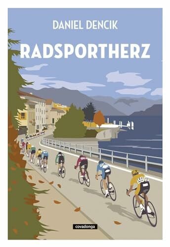 Jakobi, Rebecca Radsportherz: Warum Radrennen der schönste Sport der Welt sind