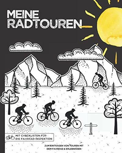 Hahnnagel, Mathies Meine Radtouren | Zum Eintragen von Touren mit dem Fahrrad: Logbuch für Radfahrer & Fahrradtouren | inkl. eigene Fahrräder & Inspektion-Checkliste | 150 Seiten