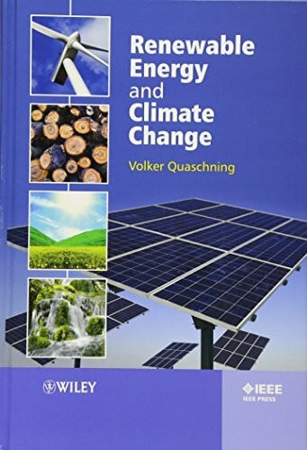 Quaschning, Volker V. Renewable Energy and Climate Change (IEEE Press)