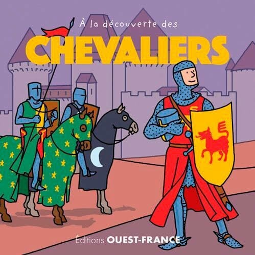Warzala, François A la découverte des chevaliers