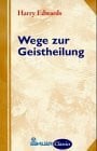 Edwards, Harry Wege zur Geistheilung