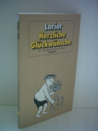 Loriot Herzliche Glückwünsche: Ein umweltfreundliches Erzeugnis: Ein umweltfreundl. Erzeugnis