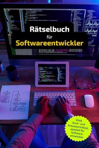 Ramm, Volker Rätselbuch für Softwareentwickler: Tolles Geschenk für Softwareentwickler. Worträtsel und knifflige Herausforderungen in einem Kreuzworträtselheft.
