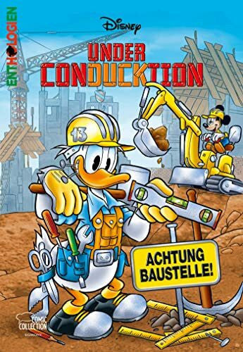 Disney, Walt Enthologien 55: Under ConDUCKtion - Achtung Baustelle!