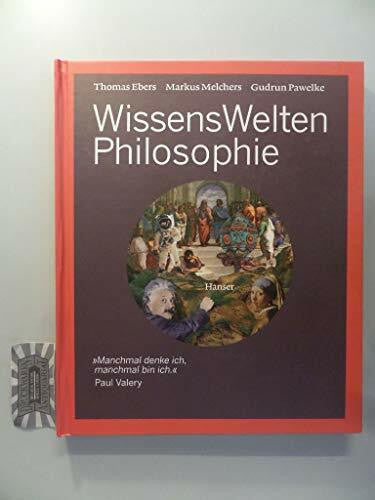 Markus Melchers WissensWelten Philosophie