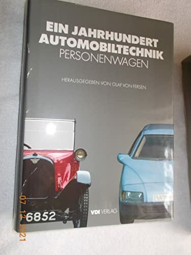 Fersen, Olaf von. Ein Jahrhundert Automobiltechnik. Personenwagen