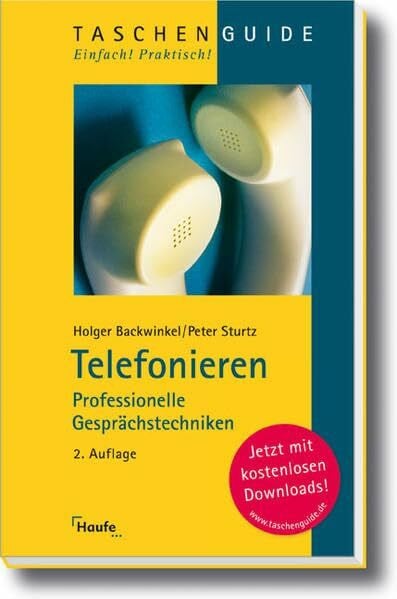 Backwinkel, Holger Telefonieren: Professionelle Gesprächstechniken (Taschenguide)