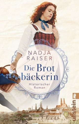 Raiser Die Brotbäckerin: Ein sinnlicher Roman über die Kunst des Brotbackens und zwei Schwestern, die für ihre Leidenschaft kämpfen