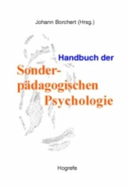 Borchert, Johann Handbuch der Sonderpädagogischen Psychologie