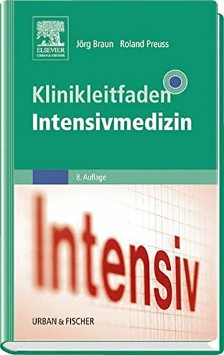 Preuss, Roland Klinikleitfaden Intensivmedizin