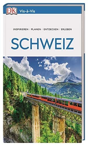 Vis-à-Vis Reiseführer Schweiz: Mit detailreichen 3D-Illustrationen