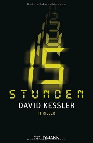 Kessler, David 15 Stunden: Thriller