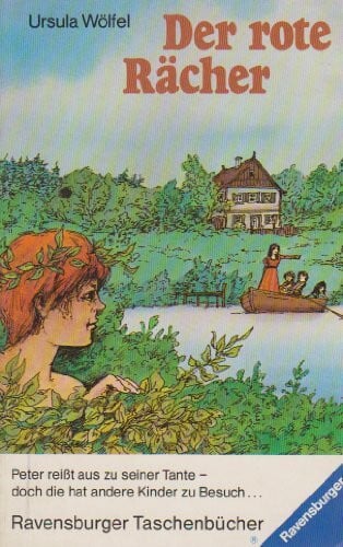 Wölfel, Ursula Der rote Rächer