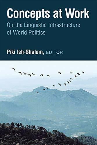 Ish-shalom, Piki Concepts at Work: On the Linguistic Infrastructure of World Politics