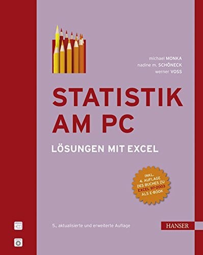 Schöneck, Nadine M. Statistik am PC: Lösungen mit Excel
