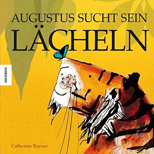 Gundula Müller-Wallraf Augustus sucht sein Lächeln