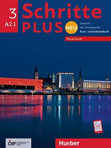 Békési, Barbara Schritte plus Neu 3 – Österreich: Deutsch als Zweitsprache / Kursbuch + Arbeitsbuch mit Audio-CD zum Arbeitsbuch (Schritte plus Neu - Österreich)