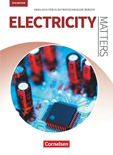 Thönicke, Manfred Matters Technik - Englisch für technische Ausbildungsberufe - Electricity Matters 4th edition - A2-B2: Englisch für elektrotechnische Berufe - ... Electricity Matters 4th edition, A2-B2)