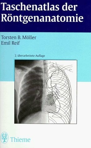 Reif, Emil Taschenatlas der Röntgenanatomie